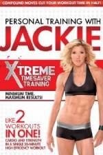 Watch Personal Training With Jackie: Xtreme Timesaver Training Megashare8