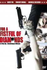 Watch For a Fistful of Diamonds Megashare8