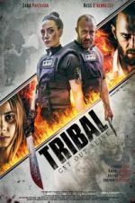 Watch Tribal Get Out Alive Megashare8