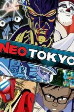 Watch Neo Tokyo Megashare8
