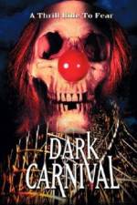 Watch Dark Carnival Megashare8