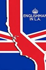 Watch Englishman in L.A: The Movie Megashare8