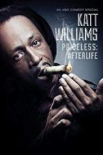 Watch Katt Williams: Priceless: Afterlife Megashare8
