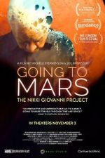 Watch Going to Mars: The Nikki Giovanni Project Megashare8