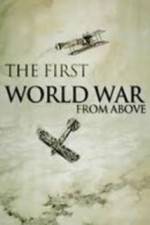 Watch The First World War from Above Megashare8