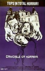 Watch Crucible of Horror Megashare8