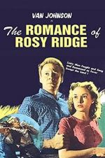 Watch The Romance of Rosy Ridge Megashare8