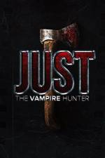 Watch Just the Vampire Hunter Megashare8