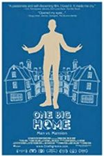 Watch One Big Home Megashare8