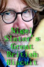 Watch Nigel Slater\'s Great British Biscuit Megashare8