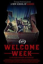 Watch Welcome Week: A College Horror Anthology Megashare8