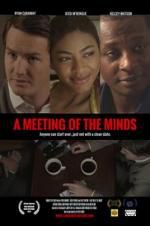 Watch A Meeting of the Minds Megashare8