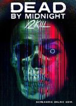 Watch Dead by Midnight (Y2Kill) Online Megashare8