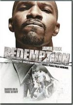 Watch Redemption: The Stan Tookie Williams Story Megashare8