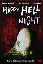 Watch Happy Hell Night Megashare8