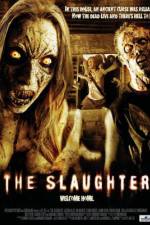 Watch The Slaughter Megashare8
