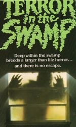 Watch Terror in the Swamp Megashare8