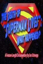 Watch The Death of "Superman Lives": What Happened? Megashare8