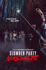 Watch Slumber Party Massacre Megashare8