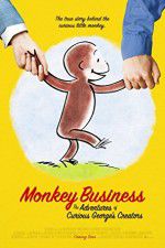 Watch Monkey Business The Adventures of Curious Georges Creators Megashare8
