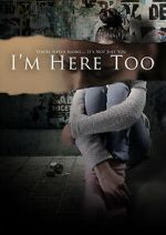 Watch I\'m Here Too (Short 2017) Megashare8