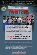 Watch The Truth About Twisters Megashare8