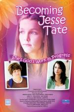 Watch Becoming Jesse Tate Megashare8