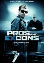 Watch Pros and Ex-Cons Megashare8