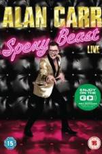 Watch Alan Carr  Spexy Beast Live Megashare8