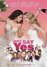 Watch Just Say Yes Megashare8