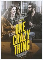 Watch One Crazy Thing Megashare8