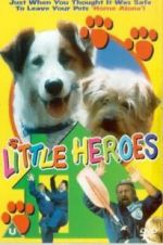 Watch Little Heroes Megashare8