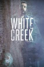 Watch White Creek Megashare8