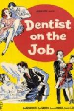Watch Dentist on the Job Megashare8
