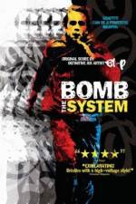 Watch Bomb the System Megashare8