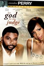 Watch Let God Be the Judge Megashare8