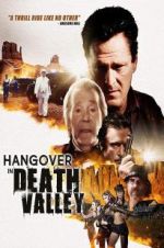 Watch Hangover in Death Valley Megashare8