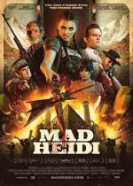 Watch Mad Heidi Megashare8