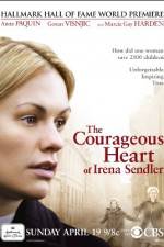 Watch The Courageous Heart of Irena Sendler Megashare8