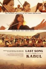Watch Last Song from Kabul (Short 2023) Megashare8
