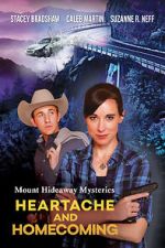 Watch Mount Hideaway Mysteries: Heartache and Homecoming Megashare8