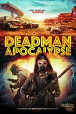 Watch Deadman Apocalypse Megashare8