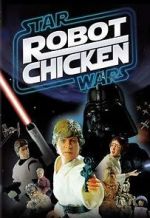 Watch Robot Chicken: Star Wars (TV Short 2007) Megashare8