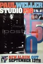 Watch Paul Weller: Studio 150 Megashare8