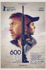 Watch 600 Millas Megashare8