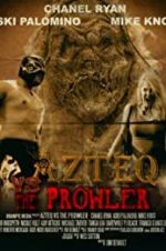 Watch Azteq vs the Prowler Megashare8