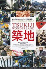 Watch Tsukiji Wonderland Megashare8