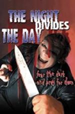 Watch The Night Divides the Day Megashare8