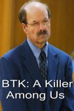 Watch BTK: A Killer Among Us Megashare8