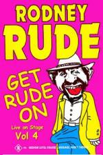 Watch Rodney Rude - Get Rude On Megashare8